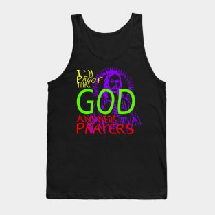 i'm proof that god answers prayers Tank Top